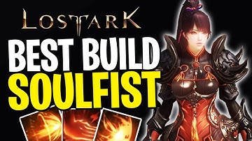 The Most Powerful SOULFIST Build In Lost Ark | Best Soulfist PVE Build