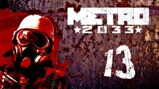 Metro 2033 - ¡Dios dame filtros! - #13