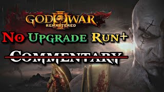 God of War 3 No Upgrade Run+ Guide [No Commentary]