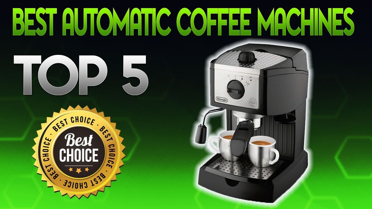 Best Automatic Coffee Machines 2020 Automatic Coffee Machine Review