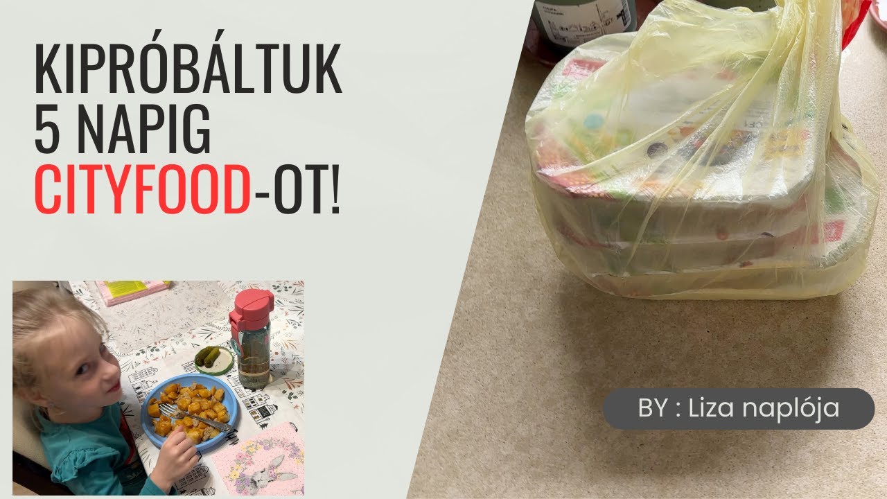 🍽 KIPRÓBÁLTUK | 5 NAPIG | A CITYFOOD-OT! 🍝