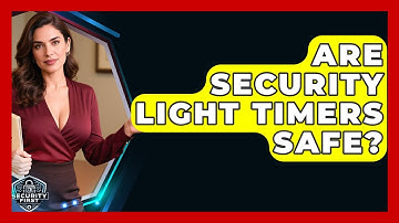 Are Security Light Timers Safe? - SecurityFirstCorp.com