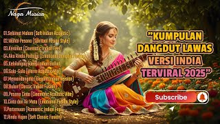 Dangdut India Hits 2025  Kumpulan Lagu Dangdut Versi India Terbaik Dan Terbaru