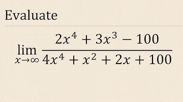 Evaluate lim(x→∞) (2x^4+3x^3-100)/(4x^4+x^2+2x+100)