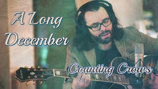 Counting Crows - A Long December (Alex Hamel Cover)