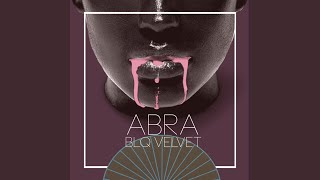 Video thumbnail of "ABRA - Love & Power"
