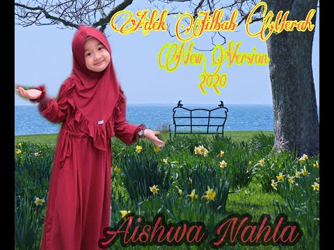 adek-jilab-merah-(new-version-2020)--aishwa-nahla-||-lirik