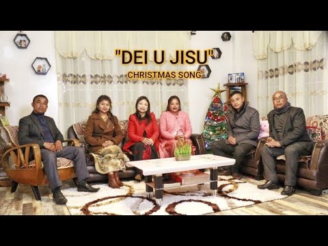 Dei U Jisu – Khasi Christmas song.