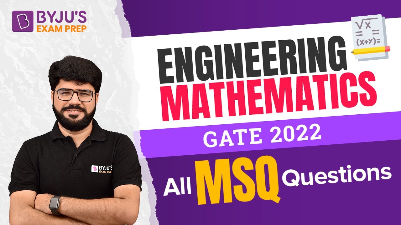 Engineering mathematics for gate gate 2022 all msq questions of