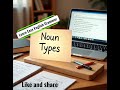 Nouns and Their Types: A Beginner's Guide to Grammar" |The English Prism