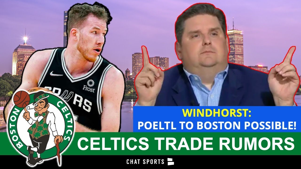 Spurs center Jakob Poeltl rumored to be Celtics trade target as