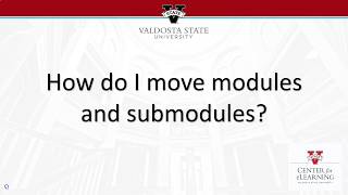 How do I move modules and submodules?
