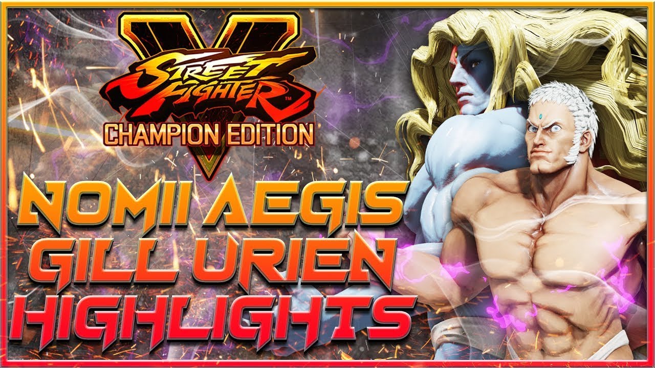 Elemental Brothers Madness ▰ SFV Champion Edition Reborn ▰ NoMiiAegis Gill Urien Highlights ▰ SF5