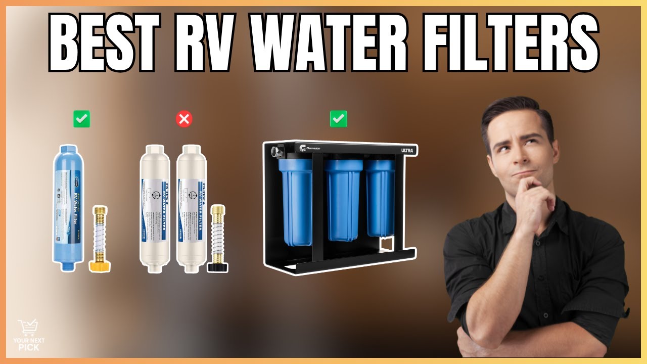 Лучшие фильтры для воды для автодомов в 2026 году — от бюджетных до премиум-класса: проточные, дв...