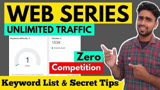 Web Series Niche - Unlimited Traffic & Zero Competition & High CPC Keyword List and Secret Tips screenshot 3