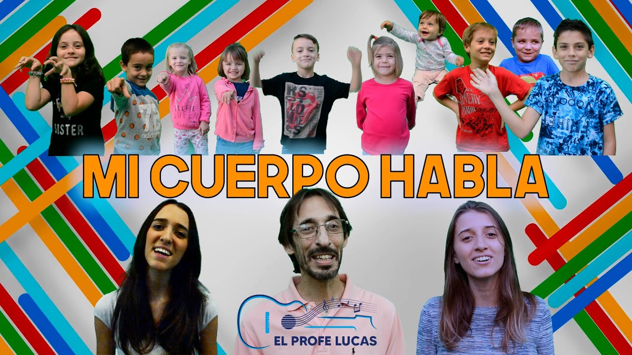 Mi cuerpo habla (canción del lenguaje corporal) - versión renovada