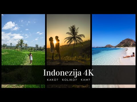 Indonezija 4k (Kako? Kaj? Koliko? Kam?)