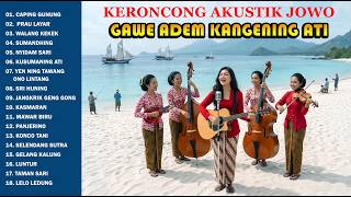 KERONCONG AKUSTIK JAWA GAWE ADEM KANGENING ATI: Playlist Syahdu 2026 (Cover AI)