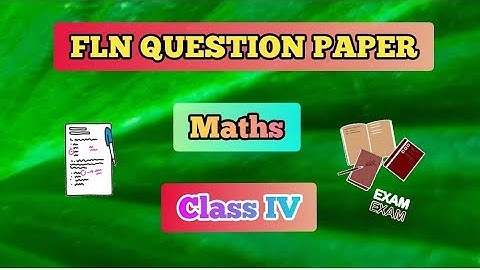 FLN Question Paper| Foundational Literacy And Numeracy Assessment| Maths| Class 4 #FLN #question