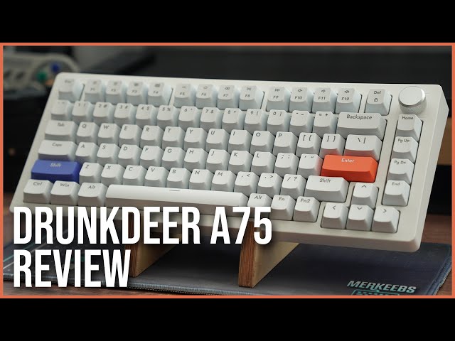 Drunkdeer A75 Review | This 