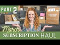 March Subscription Box Haul 2021 - Part 2