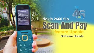 Nokia 2660 flip 4g Scan And Pay Software Update🎯GET IT NOW