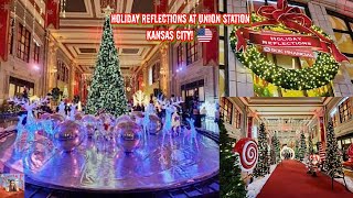 Holiday Reflections Walk-Thru Village | Experience Holiday Magic at Union Station Kansas City! 🇺🇸