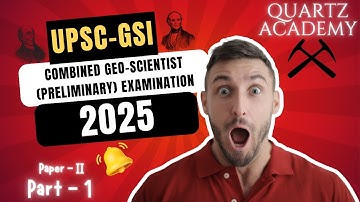Combined Geo-Scientist (Preliminary) Examination, 2025 | Part 1 | Solved Questions 1-10