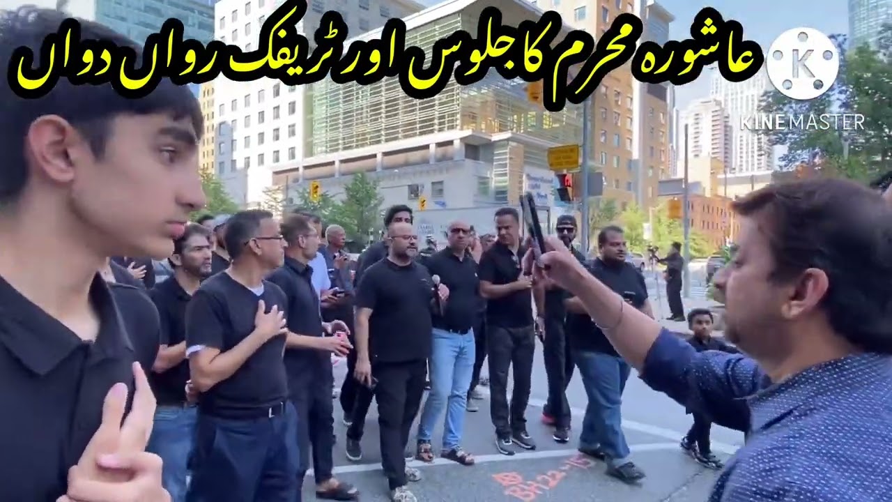 Ashura Muharram Matam Hussain Toronto Downtown 7th Aug 2022