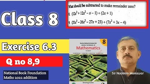 Class 8 Exercise 6.3 Q no 8 Q no 9 NBF Maths Ex 6.3 Algebraic Division In Urdu Sir Nadeem Munawar