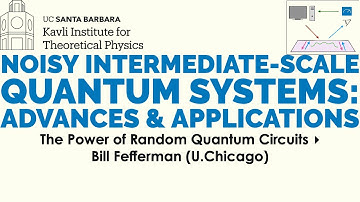 The Power of Random Quantum Circuits ▸  Bill Fefferman (U.Chicago)