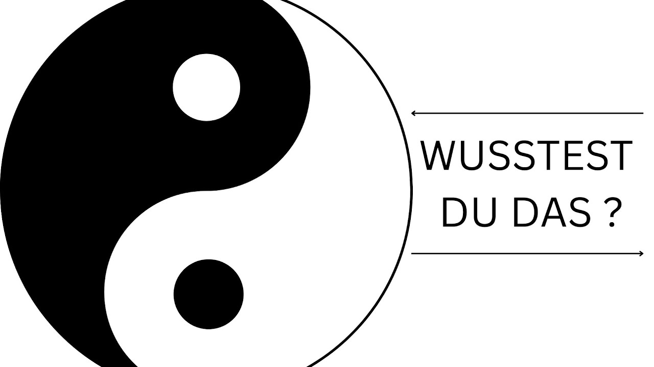 Wusstest du das über Yin und Yang ? - YouTube