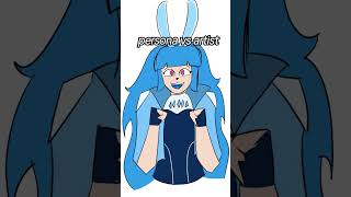 persona vs artist!! #art