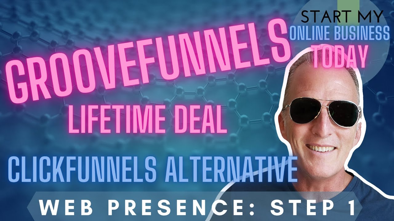 Clickfunnels Alternative Groove Funnels Lifetime Deal | 4 Major Factors to Create A Web Presence