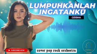 Download Lagu GEISHA - LUMPUHKANLAH INGATANKU | COVER ROCK VERSION MP3