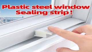 Special Seal Strip For Plastic Steel Sliding Windows - 3M Outer Seal 3M Inner Seal 3M