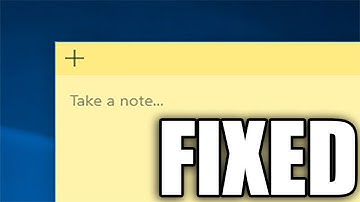 How to Fix: Sticky Notes won