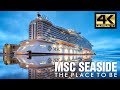 MSC Seaside Tour 4K - MSC Cruceros