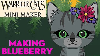 Warrior Cats Mini Maker: Making Blueberry