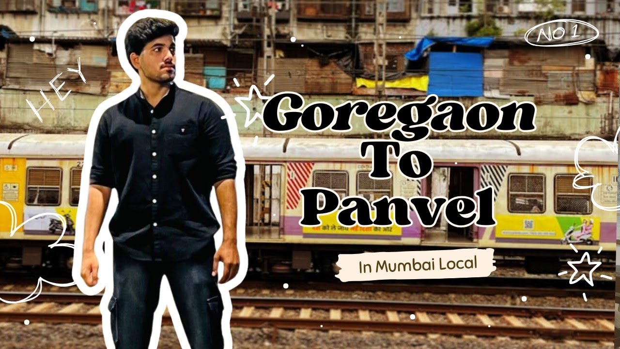 Goregaon To Panvel In Mumbai Local. 🚆 🚂