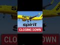 Spirit Airlines Cancels All Flights, Shuts Down Operations