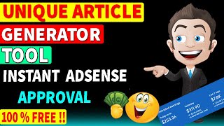 Free Unique Article Generator Tool (1-Click) | CREATE UNLIMITED ARTICLES | Instant Adsense Approval