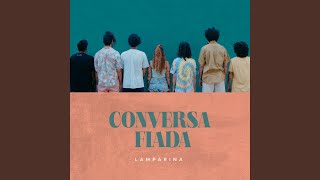 Download Lagu Conversa Fiada Download Lagu Conversa Fiada