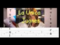 Como tocar &quot;La unica&quot; de Juanes en Guitarra Acustica