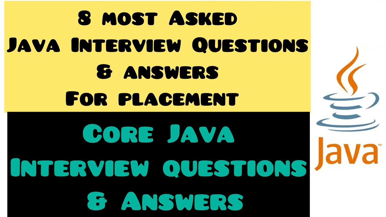 Java Interview Questions & Answers | Most Asked Java Interview ...