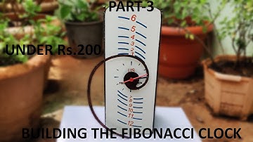 Part 3: Building Fibonacci Clock (DIY) - Under Rs. 200