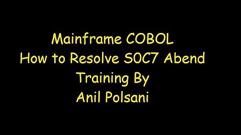 COBOL S0C7 Abend In Theory MAINFRAME New Batch Feb 11th 7.30am 2025 |Anil Polsani |9908502542