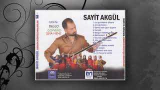 Sayit Akgül Kina 2018 Yeni̇ Albüm