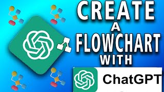 How to Create a Flowchart With ChatGPT (so simple) guide
