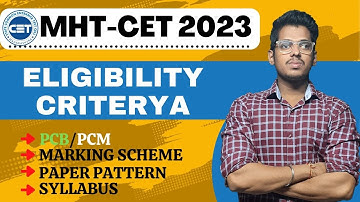 MHT-CET 2023 Eligibility,Registration Process,Paper Pattern,Syllabus Detail Explanation in One Video